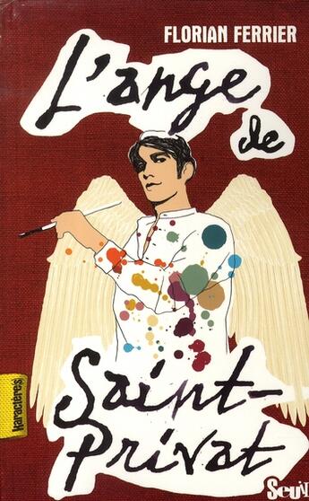 Couverture du livre « L'ange de Saint Privat » de Florian Ferrier aux éditions Seuil Jeunesse