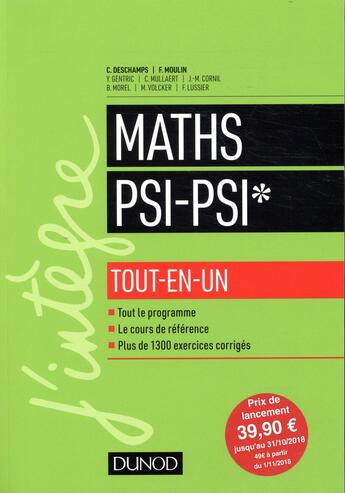 Couverture du livre « Mathématiques tout-en-un PSI / PSI* » de Claude Deschamps et Claude Lebreton et Francois Moulin et Michel Appert et Michel Volcker aux éditions Dunod