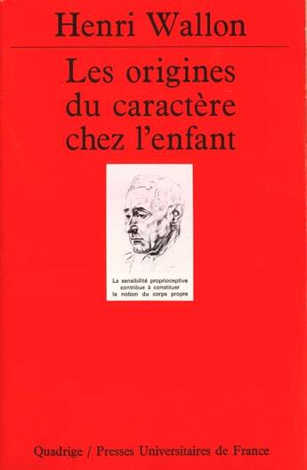 Couverture du livre « Origines du caractere chez l'enfant » de Henri Wallon aux éditions Puf