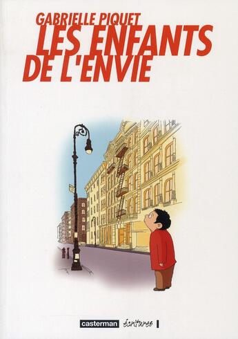 Couverture du livre « Les enfants de l'envie » de Gabrielle Piquet aux éditions Casterman