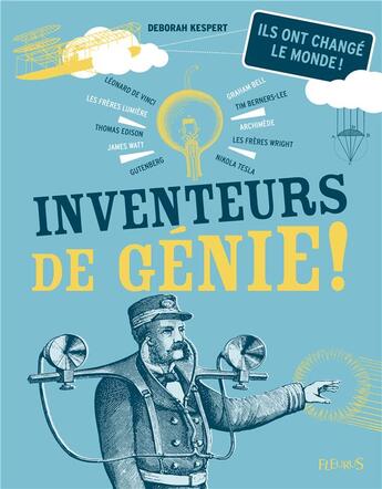 Couverture du livre « Inventeurs de génie » de Deborah Kespert aux éditions Fleurus