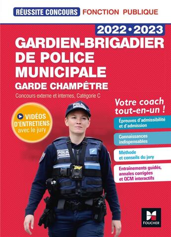 Couverture du livre « Réussite concours : gardien-brigadier de police municipale / garde champêtre ; concours externe et internes, catégorie C (édition 2022/2023) » de Thierry Palermo et Isabelle Prouteau et Nadia Horenfeld et Florence Abdoul-Dorion aux éditions Foucher