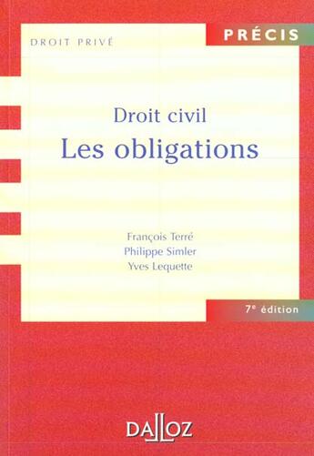 Couverture du livre « Droit Civil Les Obligations » de Terre et Simler et Lequette aux éditions Dalloz