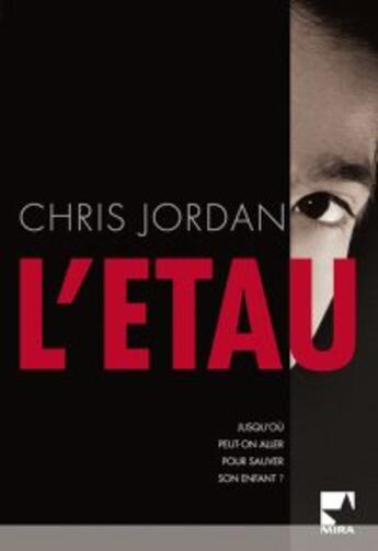 Couverture du livre « L'étau » de Chris Jordan aux éditions Harlequin