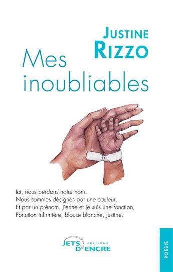 Couverture du livre « Mes inoubliables » de Justine Rizzo aux éditions Jets D'encre