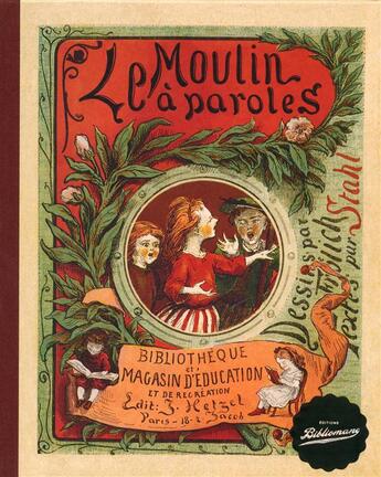 Couverture du livre « Le moulin a paroles » de Stahl/Froelich aux éditions Bibliomane