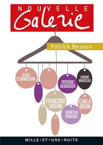 Couverture du livre « Nouvelle galerie » de Patrick Besson aux éditions Mille Et Une Nuits