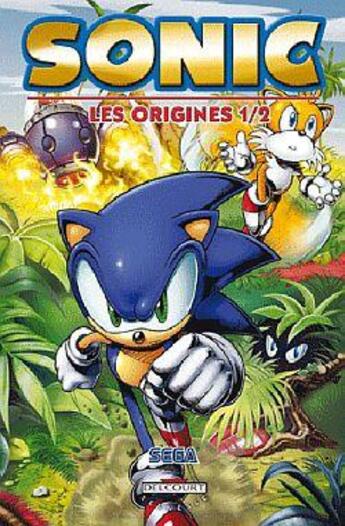 Couverture du livre « Sonic T.1 ; les origines » de  aux éditions Delcourt