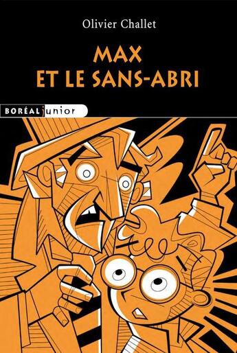 Couverture du livre « Max et le sans-abri » de Remy Simard et Olivier Challet aux éditions Editions Boreal