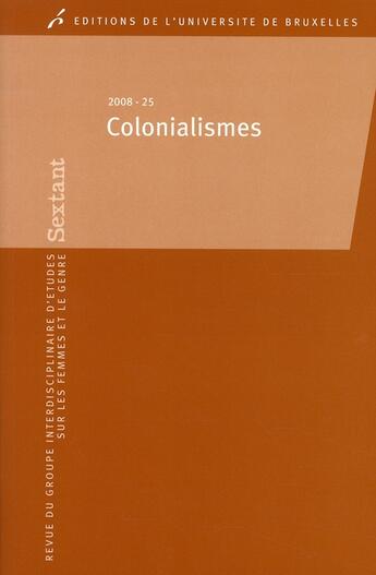 Couverture du livre « Colonialismes » de Gubin/Piette aux éditions Universite De Bruxelles