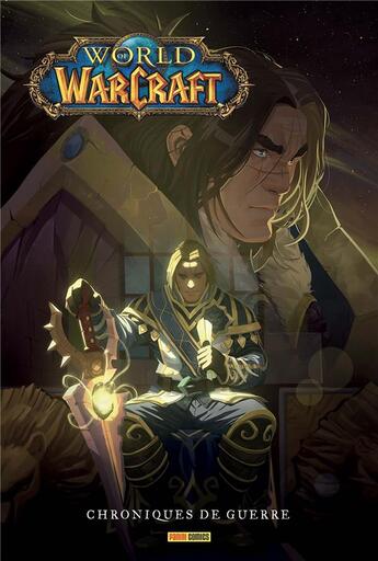 Couverture du livre « World of Warcraft ; chroniques de guerre » de Andrew Robinson et Matt Burns et Robert Brooks aux éditions Panini