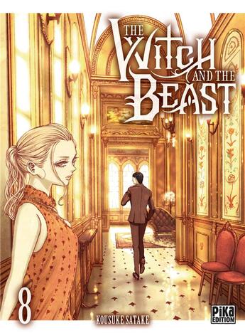 Couverture du livre « The witch and the beast Tome 8 » de Kosuke Satake aux éditions Pika