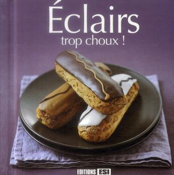 Couverture du livre « Éclairs trop choux » de Sylvie Ait-Ali aux éditions Editions Esi