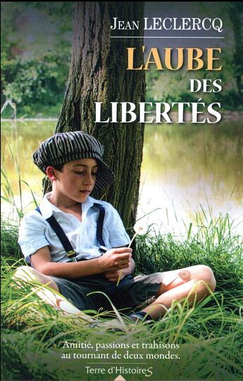 Couverture du livre « L'aube des libertés » de Jean Leclercq aux éditions City