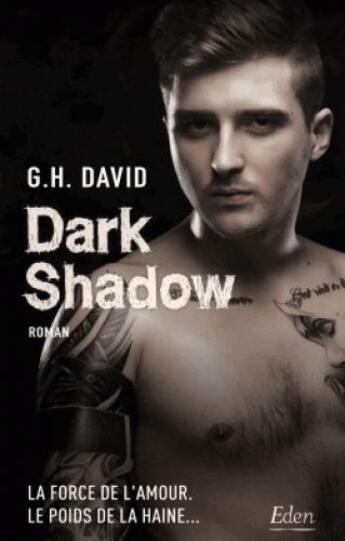 Couverture du livre « Dark shadow » de G. H. David aux éditions City