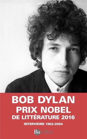 Couverture du livre « Dylan par Dylan ; interviews 1962-2004 » de Bob Dylan aux éditions Bartillat