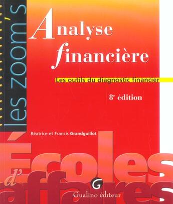 Couverture du livre « Analyse financière (8e édition) » de Beatrice Grandguillot aux éditions Gualino