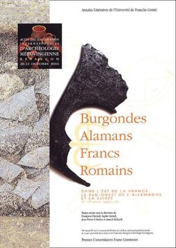 Couverture du livre « Burgondes, Alamans, Francs et Romains... » de  aux éditions Pu De Franche Comte