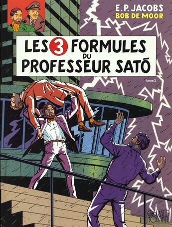 Couverture du livre « Blake et Mortimer Tome 12 : les 3 formules du professeur Satô Tome 2 » de Bob De Moor et Edgar Pierre Jacobs aux éditions Blake Et Mortimer