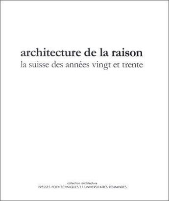 Couverture du livre « Architecture De Raison » de Marchand aux éditions Ppur