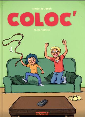 Couverture du livre « Coloc t.2 ; no problemo ! » de Aimee De Jongh aux éditions Paquet