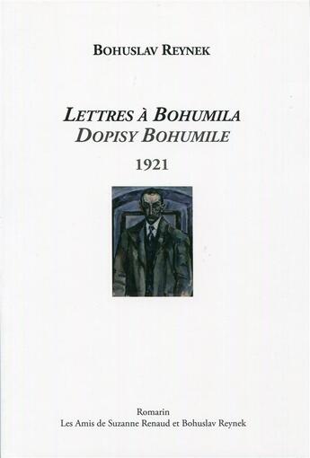 Couverture du livre « Dopisy Bohumile ; lettres à Bohumila » de Bohuslav Reynek aux éditions Romarin - S. Renaud Et B. Reynek