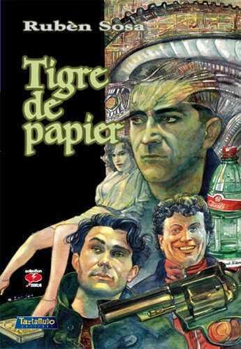 Couverture du livre « Tigre de papier » de Sosa aux éditions Tartamudo