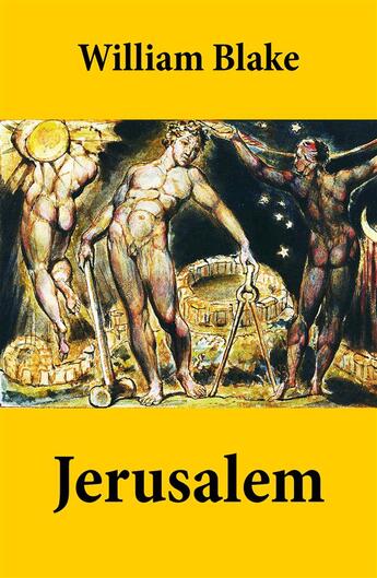 Couverture du livre « Jerusalem (Illuminated Manuscript with the Original Illustrations of William Blake) » de William Blake aux éditions E-artnow