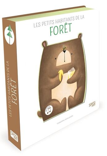 Couverture du livre « Livre sonores - les petits habitants de la foret - 3 ans » de Manuzzato Valentina aux éditions Sassi