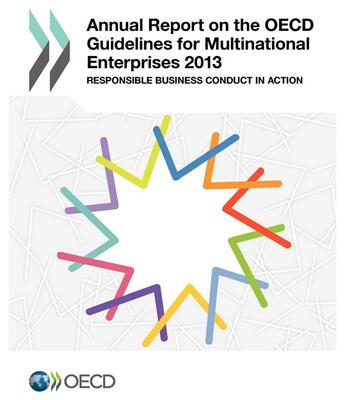 Couverture du livre « Annual report on the OECD guidelines for multinational ; entreprises, responsible business conduct in action (édition 2013) » de Ocde aux éditions Ocde