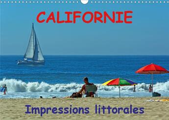 Couverture du livre « Californie Impressions littorales (Calendrier mural 2020 DIN A3 horizontal) ; De San Francisco jusqu'à Los Angeles (Calendrier mensuel, 14 Pages ) » de Andreas Schoen aux éditions Calvendo