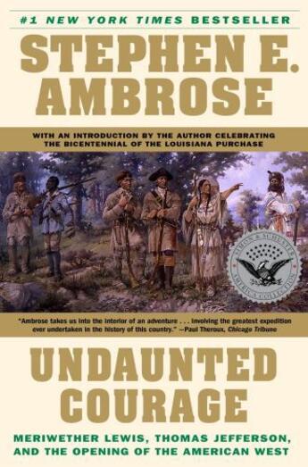 Couverture du livre « Undaunted Courage » de Stephen E. Ambrose aux éditions Simon & Schuster