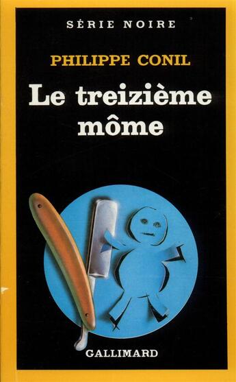 Couverture du livre « Le treizieme mome » de Philippe Conil aux éditions Gallimard