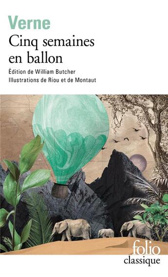 Couverture du livre « Cinq semaines en ballon » de Jules Verne et Riou Montaut aux éditions Folio