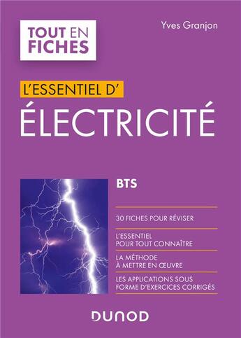 Couverture du livre « L'essentiel d'électricité ; BTS » de Yves Granjon aux éditions Dunod