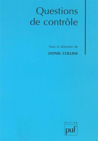 Couverture du livre « Questions de controle » de Lionel Collins aux éditions Puf