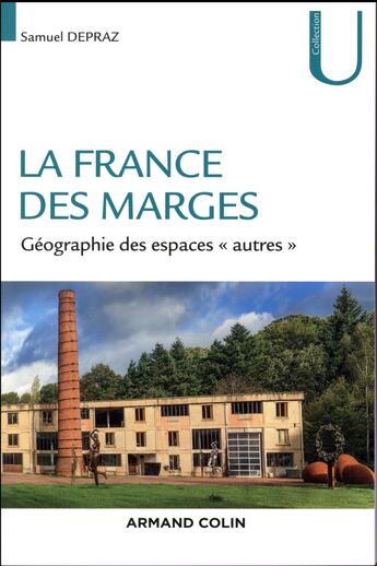 Couverture du livre « La france des marges ; géographie des espaces 