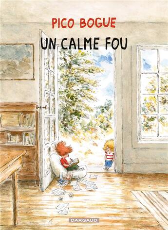 Couverture du livre « Pico Bogue Tome 14 : un calme fou » de Dominique Roques et Alexis Dormal aux éditions Dargaud