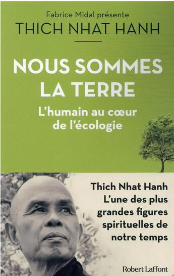 Couverture du livre « Nous sommes la Terre » de Nhat Hanh aux éditions Robert Laffont