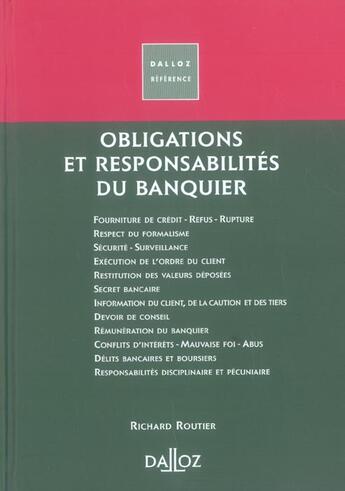 Couverture du livre « Obligations Et Responsabilites Du Banquier » de Richard Routier aux éditions Dalloz