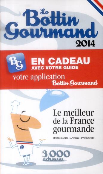 Couverture du livre « Le Bottin gourmand » de  aux éditions Bottin Gourmand