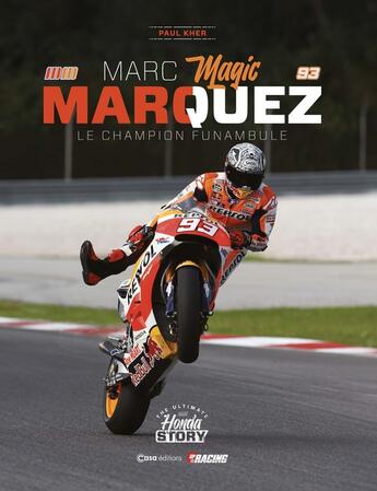 Couverture du livre « Marquez : Le Champion Funambule » de Alain Gillot aux éditions Casa