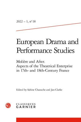 Couverture du livre « European drama and performance studies 2022 - 1, n 18 - moliere and after. aspe - moliere and after » de  aux éditions Classiques Garnier