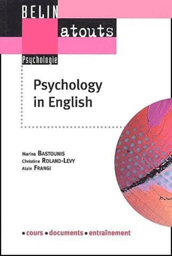 Couverture du livre « Phychology in english » de Bastounis/Frangi aux éditions Belin Education