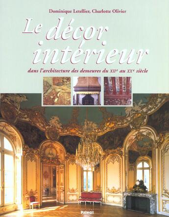 Couverture du livre « Decor interieur dans l'architecture du xii au xx siecle » de A Preciser aux éditions Actes Sud