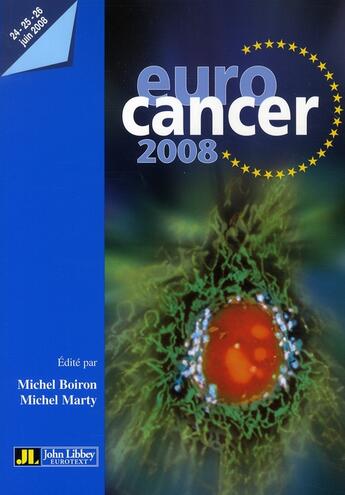 Couverture du livre « Eurocancer 2008 » de Michel Marty aux éditions John Libbey