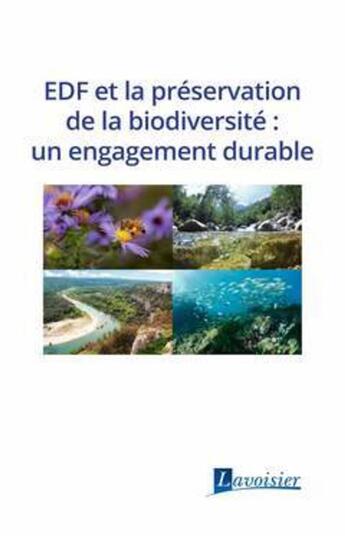 Couverture du livre « EDF et la préservation de la biodiversité : un engagement durable » de  aux éditions Tec Et Doc