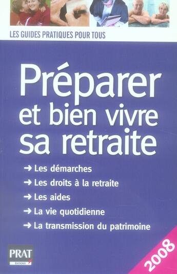 Couverture du livre « Preparer et bien vivre sa retraite 2008 » de Chambraud/Dubreuil aux éditions Prat