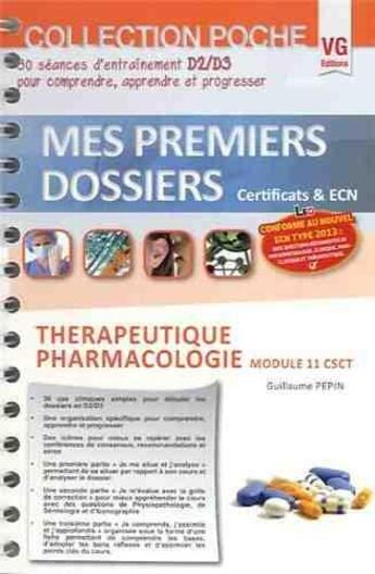 Couverture du livre « Mes premiers dossiers de poche therapeutique » de Pepin G. aux éditions Vernazobres Grego