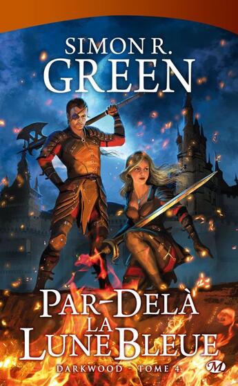 Couverture du livre « Darkwood t.4 ; par-delà la lune bleue » de Simon R. Green aux éditions Bragelonne